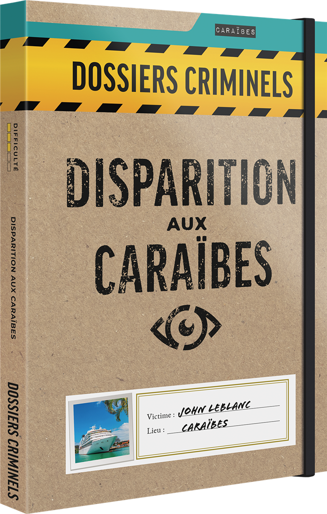 Dossiers Criminels - Disparition aux Caraïbes