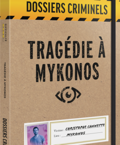 Dossiers Criminels - Tragédie à Mykonos
