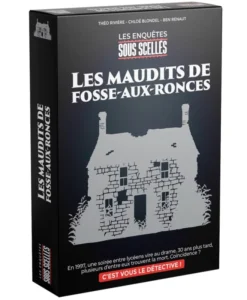 Sous Scellés: Les Maudits de Fosse-Aux-Ronces