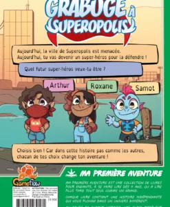 Alternative view of Ma première aventure Grabuge à superpolis