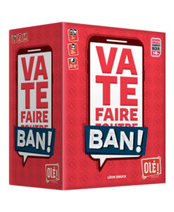 Va te faire Ban !